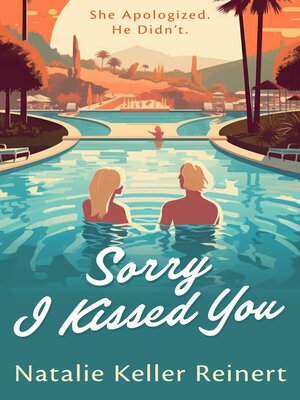 cover image of Sorry I Kissed You